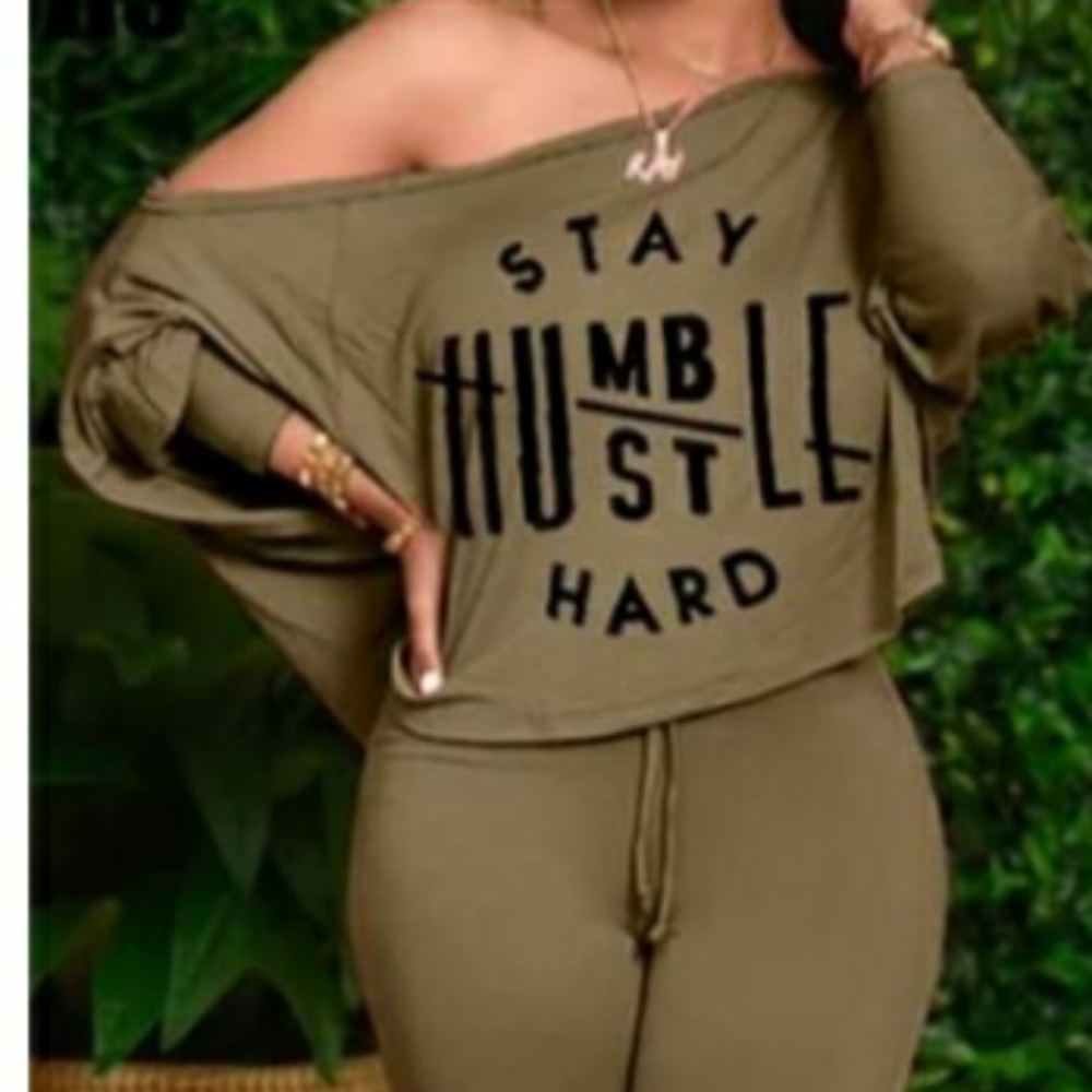 Stay Humble hustle hard 2pc.Capri pants brownish green in color 100% Polyester